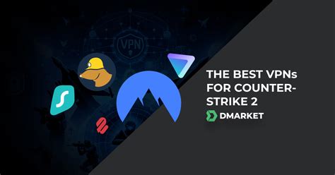 Best VPN for Counter.